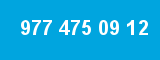 977 475 09 12